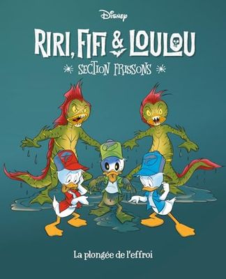 La plongée de l'effroi: Riri, Fifi & Loulou Section frissons - Tome 8