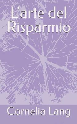L'arte del Risparmio