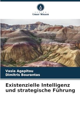 Existenzielle Intelligenz und strategische Führung
