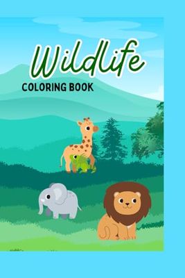 Animal Coloring Book: Explore the Wild
