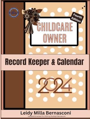 Record Keeper & Calendar: For Childcare Owners