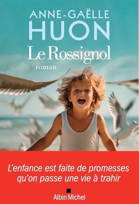 Le Rossignol: Roman