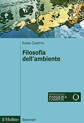 Filosofia dell'ambiente (Itinerari)