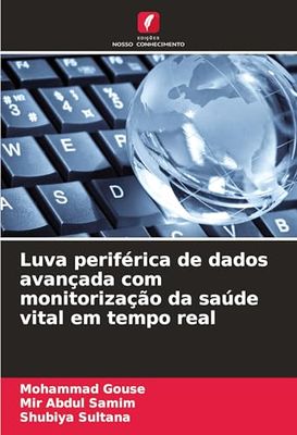 Luva periférica de dados avançada com monitorização da saúde vital em tempo real