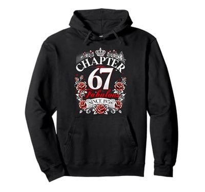 Womens Chapter 67 Fabulous Since 1958 67th Birthday Design Felpa con Cappuccio