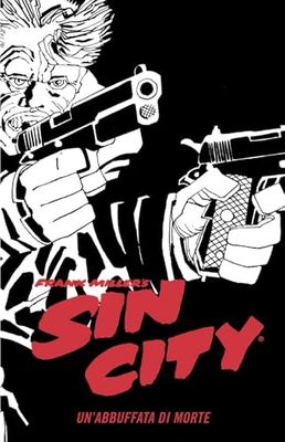 Un'abbuffata di morte. Sin city (Vol. 3)