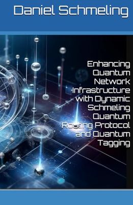Enhancing Quantum Network Infrastructure with Dynamic Schmeling Quantum Routing Protocol and Quantum Tagging