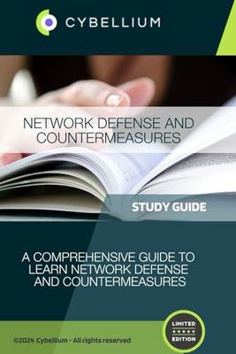 Network Defense and Countermeasures: A Comprehensive Guide to Learn Network Defense and Countermeasures
