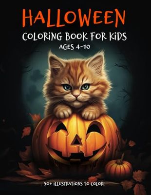 Halloween Coloring Book for Kids: The Big Book Of Halloween, Featuring 50+ Easy Halloween Cute and Spooky Illustrations Such As Grinning Pumpkins, ... ... (Perfect Gift Ideas For Kids Ages 4+)