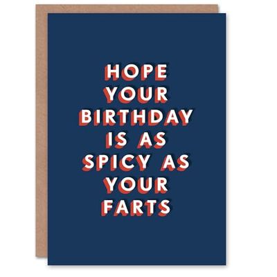 Artery8 Hope Your Day Spicy Like Your Farts Funny For Him Dad Father Birthday Card
