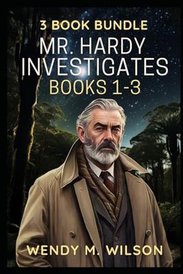 Mr. Hardy Investigates: Books 1-3