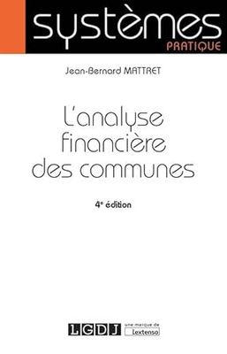 L'ANALYSE FINANCIERE DES COMMUNES - 4EME EDITION