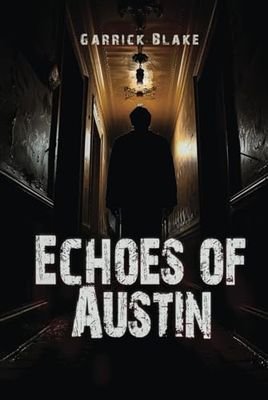 Echoes of Austin
