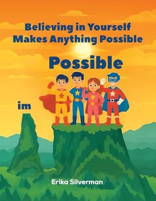ImPossible: Believing in Yourself Makes Anything Possible