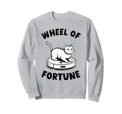 Wheel Of Fortune Cat On Robot Vacuum Cleaner Cat Sweatshirt