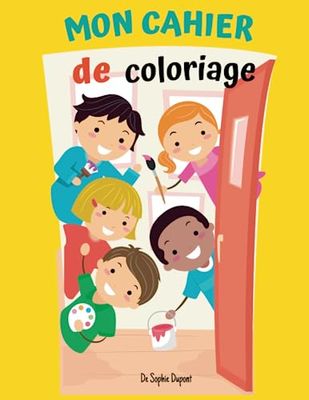 Mon cahier de coloriage: Explorez votre créativité à travers le coloriage ,des illustrations époustouflantes pour sublimer votre coloriage