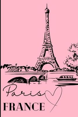 Paris France Notebook