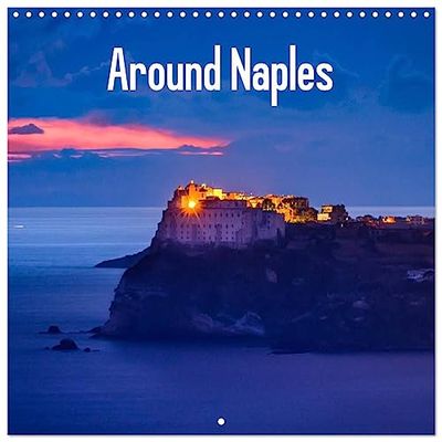 Around Naples (Wall Calendar 2026 12" x 24" / 30 x 60 cm (open)) CALVENDO 12 Month Wall Calendar