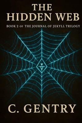 The Journal of Jekyll: The Hidden Web