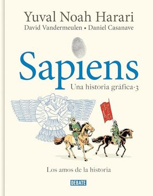 Sapiens: Los amos de la historia