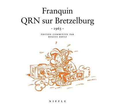 QRN sur Bretzelburg (1963) - Tome 0 - QRN sur Bretzelburg (1966)