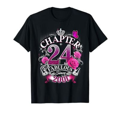 Womens Chapter 24 Fabulous Since 2001 24th Birthday Design Maglietta