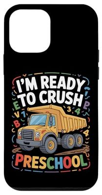 I'm Ready To Crush Preschool Construction Truck Case for iPhone 12 mini