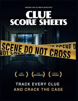 Clue score sheets: 120-Page Detective Score Pad for Tracking Suspects and Solving Mysteries