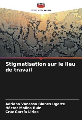 Stigmatisation sur le lieu de travail
