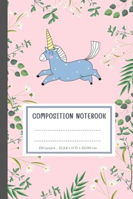 COMPOSITION NOTEBOOK: unicorn horse