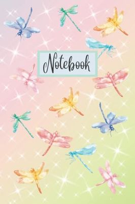 Notebook: Gorgeous Dragonfly Notebook, 120 lined pages 6 x 9 inches.