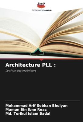 Architecture PLL: Le choix des ingénieurs
