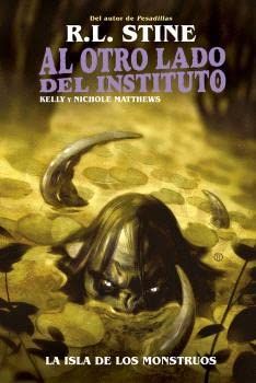 Al Otro Lado Del Instituo La Isla De Los Monstruos