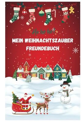 Kindergarten Freundebuch - Mein Weihnachtszauber Freundebuch: Weihnachtsbuch - Zum Ausmalen, Ankreuzen und Spaß haben