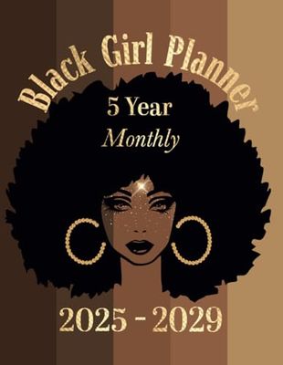 5 Year Monthly Black Girl Planner 2025-2029: January 2025 to December 2029 (60 Months) with US Federal Holidays & Observances