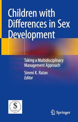 Children with Differences in Sex Development: Taking a Multidisciplinary Management Approach