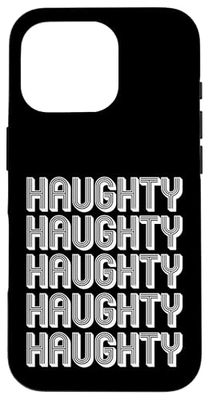 Haughty Case for iPhone 16 Pro