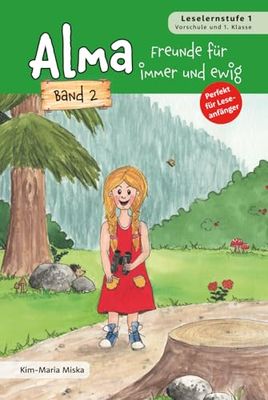 Alma - Freunde für immer und ewig: Band 2