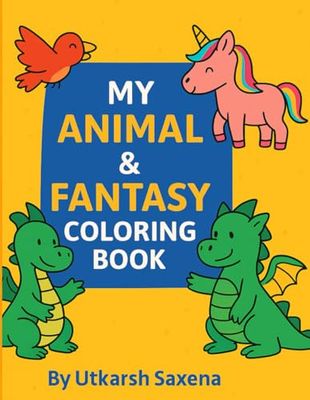 Coloring Book of Animals: Fun Animal Coloring Pages for Kids Ages 3-6