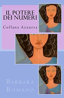 Il potere dei numeri: Volume 1