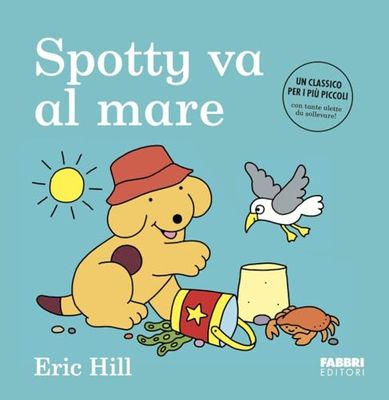 Spotty va al mare. Ediz. a colori