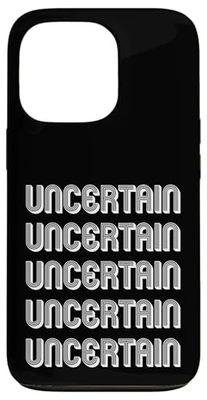 Uncertain Case for iPhone 13 Pro
