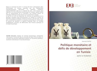 Politique monétaire et défis de développement en Tunisie: après la révolution