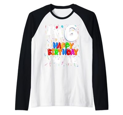 6 años 6 años 6 cumpleaños feliz cumpleaños niños y niñas Camiseta Manga Raglan