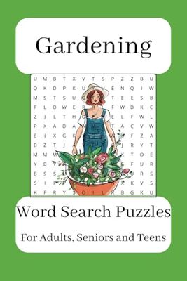 Gardening Word Search: Word Search Book about Plants, Gardening, Nature