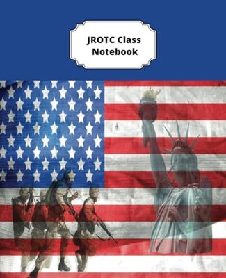 Junior ROTC Notebook: College Ruled Notebook for Junior ROTC Class