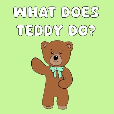 What does Teddy do?