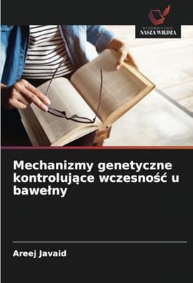 Mechanizmy genetyczne kontroluj¿ce wczesno¿¿ u bawe¿ny