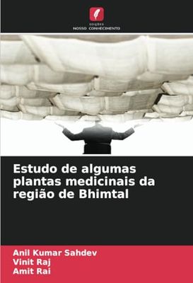Estudo de algumas plantas medicinais da região de Bhimtal