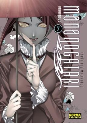 ESPIRITUS MALEVOLOS. MONONOGATARI 07